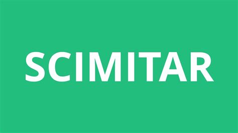 scimitar pronounce